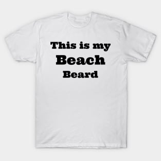 beach beard T-Shirt